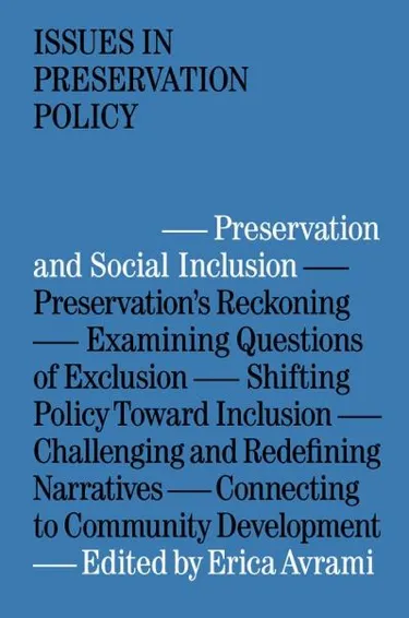Cover: Issues in Preservation Policy - Preservation and Social Inclusion