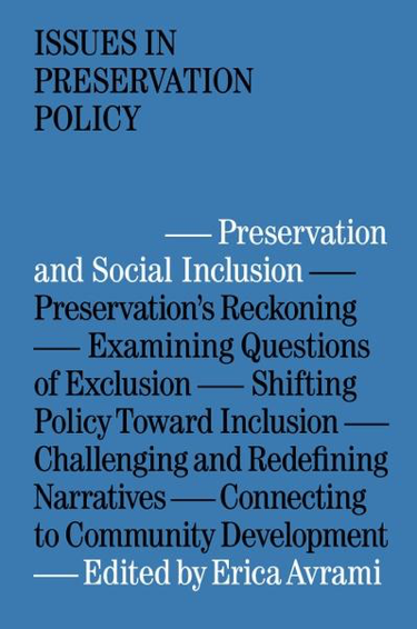 Cover: Issues in Preservation Policy - Preservation and Social Inclusion